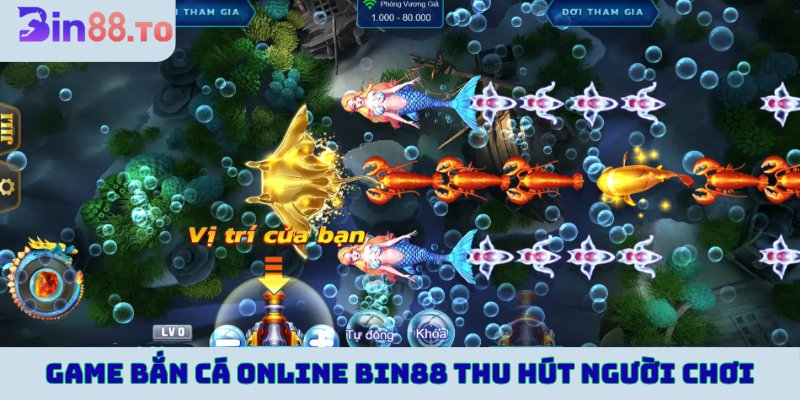 Game bắn cá online Bin88 thu hút người chơi