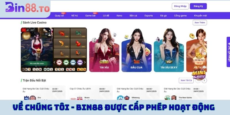 Về chúng tôi - Bin88 được cấp phép hoạt động an toàn