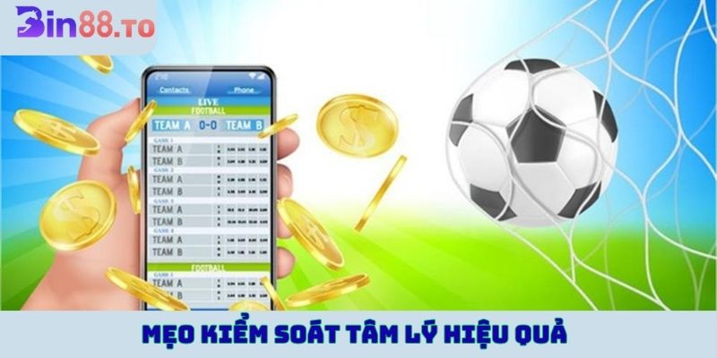 Mẹo kiểm soát tâm lý hiệu quả