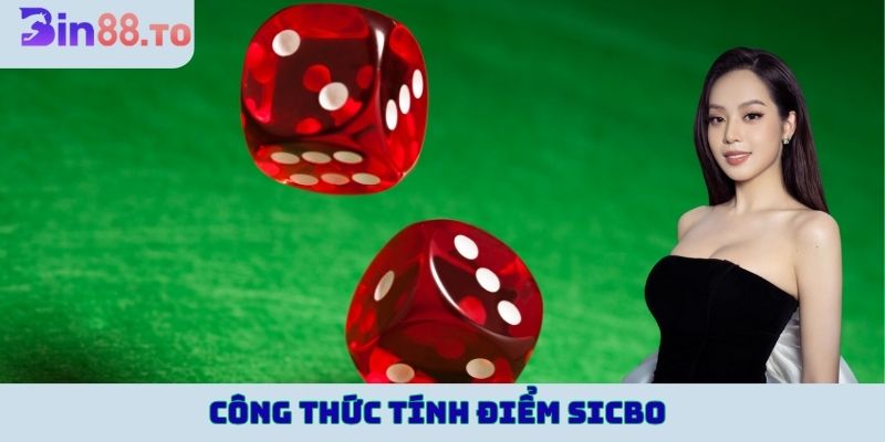 Công thức tính điểm sicbo đơn giản