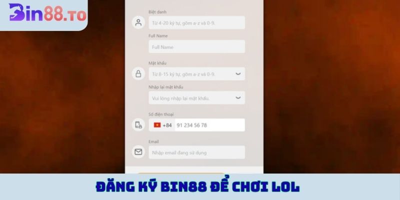 Đăng ký Bin88 để chơi LOL
