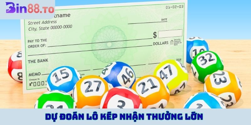 Đặt cược lô đề từ dự đoán lô kép