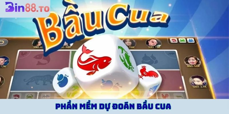 phần mềm dự đoán bầu cua